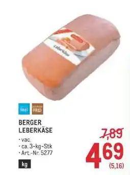 Metro Berger Leberkäse Angebot