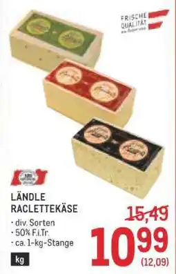 Metro LÄNDLE RACLETTEKÄSE Angebot