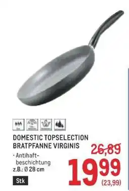 Metro DOMESTIC TOPSELECTION BRATPFANNE VIRGINIS Angebot