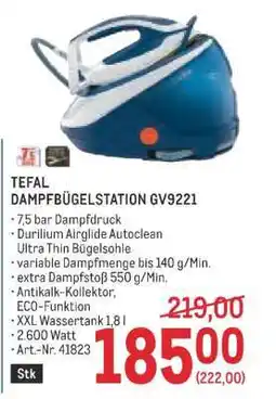 Metro TEFAL DAMPFBÜGELSTATION GV9221 Angebot