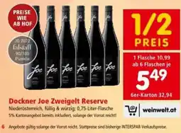 Interspar Dockner Joe Zweigelt Reserve Angebot