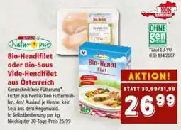 Interspar Bio-Hendlfilet oder Bio-Sous Vide-Hendlfilet Angebot