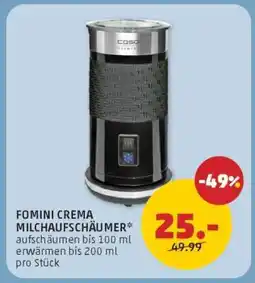 PENNY FOMINI CREMA MILCHAUFSCHÄUMER Angebot