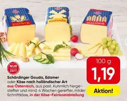 Spar Schärdinger Gouda, Edamer oder Käse nach holländischer Art Angebot