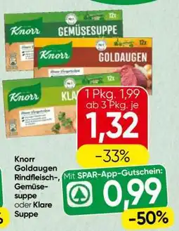 Spar Knorr Goldaugen Rindfleisch-, Gemüsesuppe oder Klare Suppe Angebot