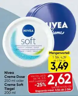 Spar Nivea Creme Dose 250 ml oder Creme Soft Tiegel 200 ml Angebot