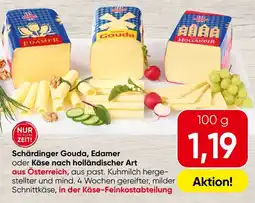 Spar Schärdinger Gouda, Edamer oder Käse nach holländischer Art Angebot
