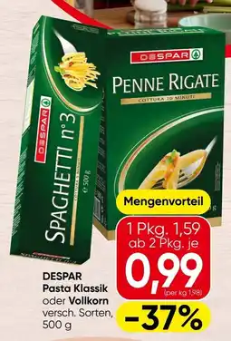 Spar DESPAR Pasta Klassik oder Vollkorn Angebot