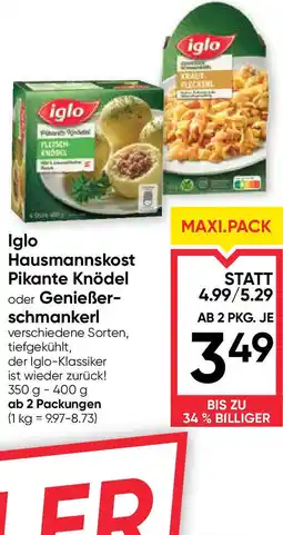 Maximarkt Iglo Hausmannskost Pikante Knödel oder Genießer- schmankerl Angebot