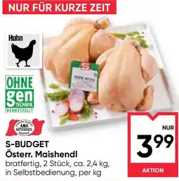 Maximarkt S-BUDGET Österr. Maishendl Angebot