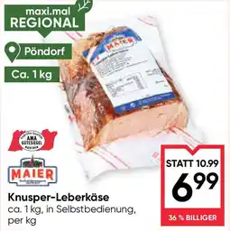 Maximarkt Knusper-Leberkäse Angebot