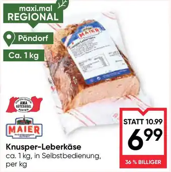 Maximarkt Knusper-Leberkäse Angebot