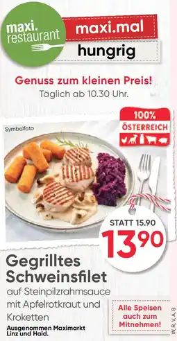 Maximarkt Gegrilltes Schweinsfilet Angebot