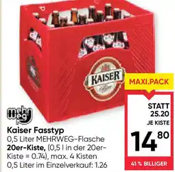 Maximarkt Kaiser Fasstyp Angebot