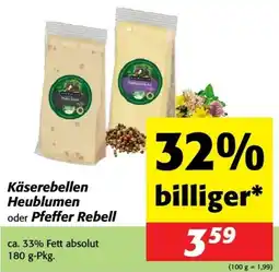 Nah&Frisch Käserebellen Heublumen oder Pfeffer Rebell Angebot