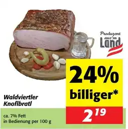 Nah&Frisch Waldviertler Knoflbratl Angebot