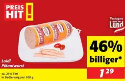 Nah&Frisch Loidl Pikantwurst Angebot