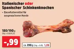 Thomas Philipps Italienischer oder Spanischer Schinkenknochen Angebot