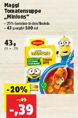 Thomas Philipps Maggi Tomatensuppe Minions Angebot