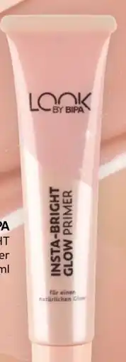 Bipa Look by Bipa Insta-Bright Glow Primer Angebot