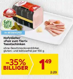 Billa Hofstädter >>Fair zum Tier!<< Toastschinken Angebot