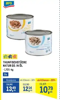 Metro Thunfischstücke natur od. in öl Angebot