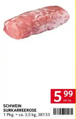 Transgourmet Schwein surkarreerose Angebot