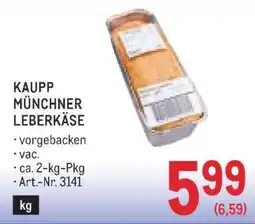 Metro Kaupp Münchner Leberkäse Angebot