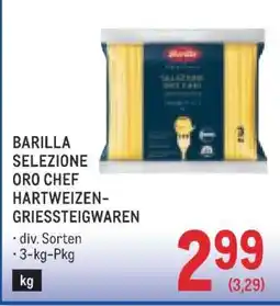 Metro BARILLA SELEZIONE ORO CHEF HARTWEIZEN-GRIESSTEIGWAREN Angebot