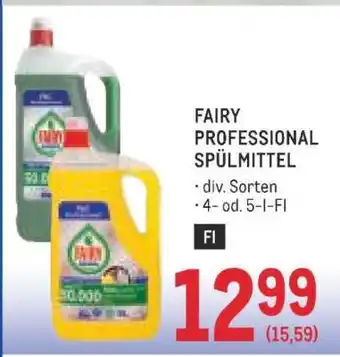 Metro FAIRY PROFESSIONAL SPÜLMITTEL Angebot