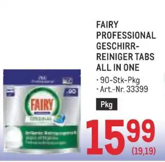 Metro FAIRY PROFESSIONAL GESCHIRR-REINIGER TABS ALL IN ONE Angebot