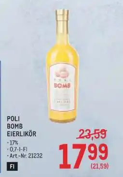 Metro POLI BOMB EIERLIKÖR Angebot