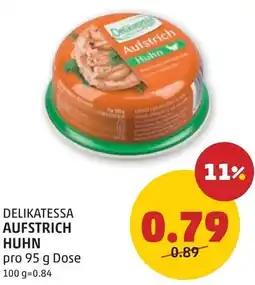 PENNY Delikatessa aufstrich huhn Angebot