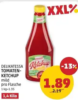 PENNY Delikatessa tomaten- ketchup Angebot