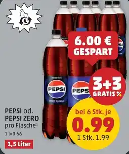 PENNY Pepsi od. pepsi zero Angebot