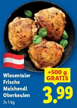 Lidl Wiesentaler Frische Maishendl Oberkeulen Angebot