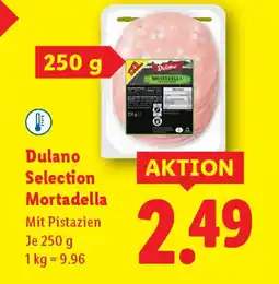 Lidl Dulano selection mortadella Angebot