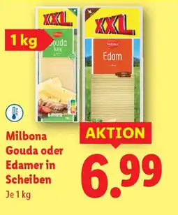 Lidl Milbona gouda oder edamer in scheiben Angebot