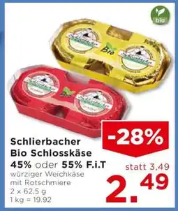 Unimarkt Schlierbacher Bio Schlosskäse 45% oder 55% F.i.T Angebot