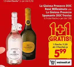 Interspar La Gioiosa Prosecco DOC Rosé Millesimato oder La Gioiosa Prosecco Spumante DOC Treviso Angebot