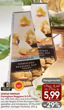 Spar DESPAR PREMIUM Parmigiano Reggiano D.O.P. Angebot