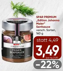 Spar SPAR PREMIUM Edition Johanna Maier Senfsauce Angebot