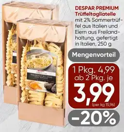 Spar DESPAR PREMIUM Trüffeltagliatelle Angebot