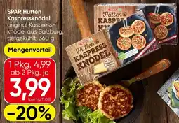 Spar SPAR Hütten Kaspressknödel Angebot