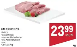 Metro Kalb schnitzel Angebot