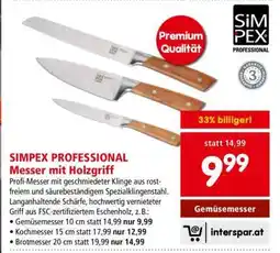 Interspar SIMPEX PROFESSIONAL Messer mit Holzgriff Angebot