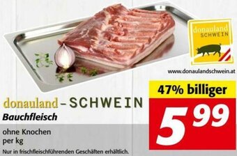 Nah&Frisch Donauland-Schwein Bauchfleisch Angebot