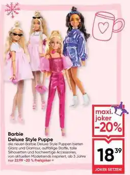 Maximarkt Barbie Deluxe Style Puppe Angebot