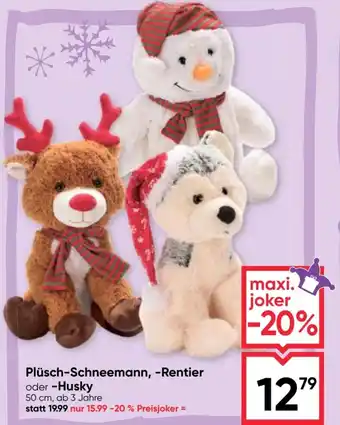 Maximarkt Plüsch-Schneemann, -Rentier Angebot