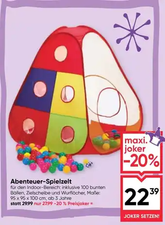 Maximarkt Abenteuer-Spielzelt Angebot